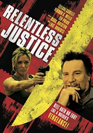 Relentless Justice 2014 - 720p - BRRip - x264 - AC3 - Zi$t