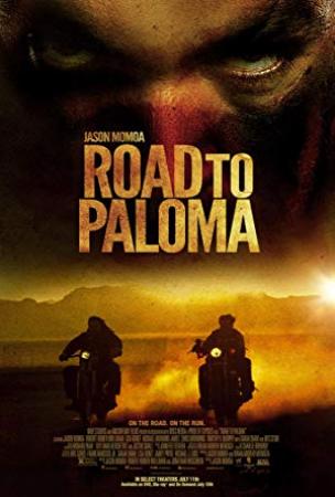 Road to Paloma (2014) BR2DVD DD 5.1 nlsubs TBS