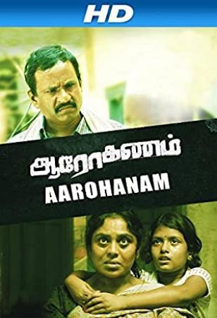 Aarohanam [2012] Tamil Itunes Untouched 1080p HD AVC x264 DD 5.1 & 2 0 - 2.7GB