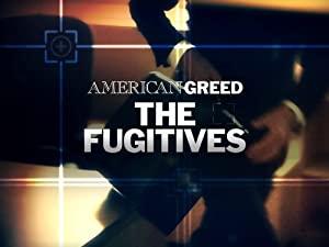 American Greed - The Fugitives - Season 1