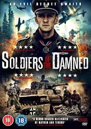Soldiers Of The Damned (2015) 720p BluRay x264 Eng Subs [Dual Audio] [Hindi DD 2 0 - English 2 0]