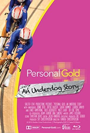 Personal Gold An Underdog Story 2015 1080p WEBRip x265-RARBG