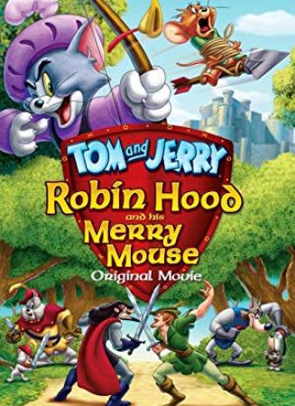 Tom and Jerry Robin Hood and His Merry Mouse 2012 HINDI 1080p BRRIP x264 AAC-DDL