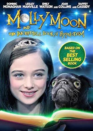 Molly Moon and the Incredible Book of Hypnotism 2015 BluRay 810p DTS x264-PRoDJi
