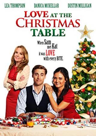 Love at the Christmas Table (2012) [1080p]