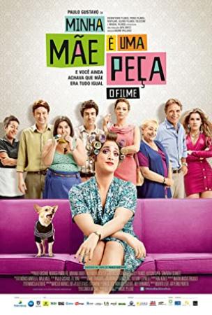 Minha Mae E Uma Peca - O Filme (2013) BDrip 720p