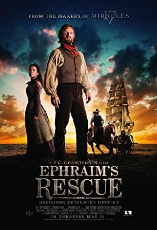 Ephraims Rescue (2013) [1080p] [BluRay] [5.1] [YTS]