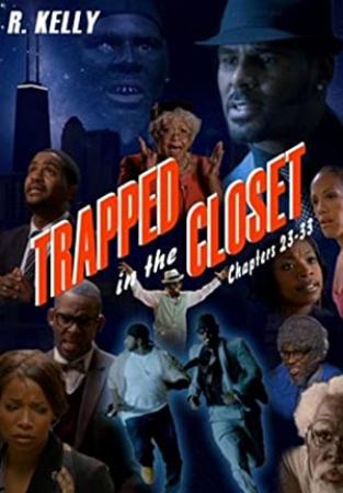 Trapped In The Closet Chapters 23-33 (2012) [720p] [WEBRip] [YTS]