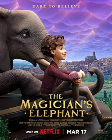 The Magicians Elephant 2023 1080p NF WEBRip 1400MB DD 5.1 x264-GalaxyRG[TGx]