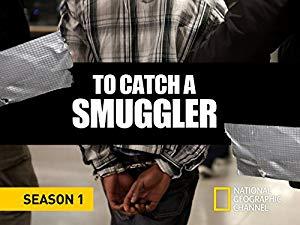 To Catch a Smuggler S03E10 Lockdown Lockup XviD-AFG