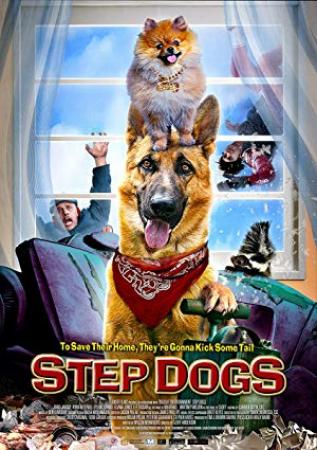 Step Dogs (2013) x264 720p WEB-DL  [Hindi DD 2 0 + English 2 0] Exclusive By DREDD