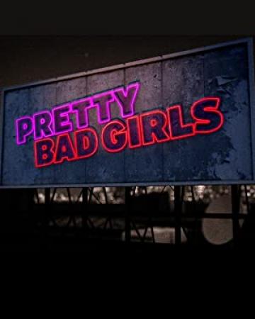 Pretty Bad Girls S01E01 The Barbie Bandits 1080p WEB x264-UNDE