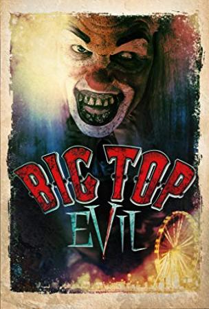Big Top Evil 2019 WEB-DL XviD MP3-FGT