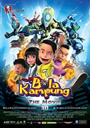 Bola Kampung- The Movie (2013) 720p WEBRip x264 [Dual Audio] [Hindi DD 2 0 - Malay 2 0] Exclusive By -=!Dr STAR!