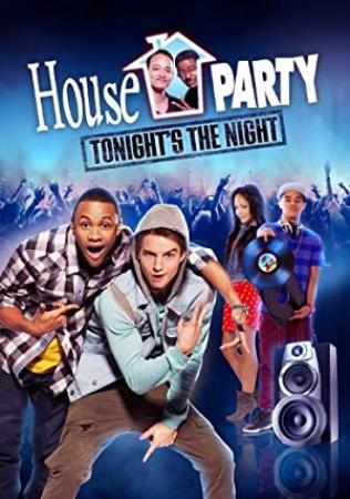 House Party Tonights the Night 2013 WEBRip XviD MP3-XVID