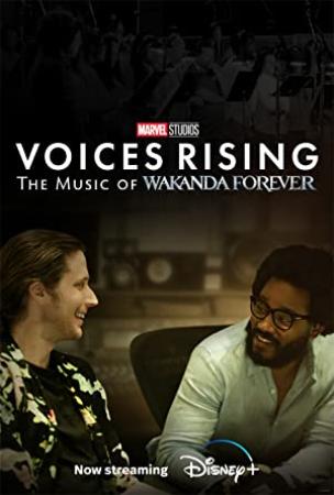 Voices Rising The Music of Wakanda Forever S01 1080p DSNP WEBRip DDP5.1 x264-BIGDOC[eztv]
