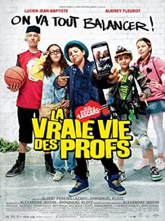 La Vraie vie des profs (2013) FRENCH DVD Rip XviD         ARROW