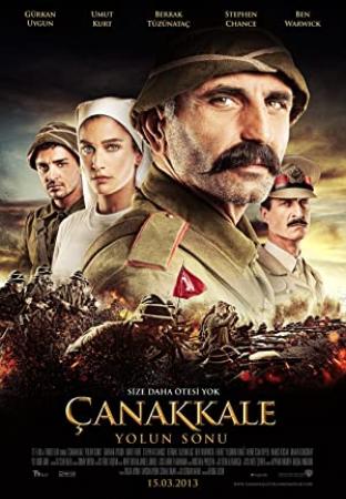 Canakkale Yolun Sonu (2013) DVDSCR XviD-HDTURK