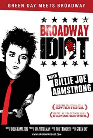 Broadway Idiot 2013 1080p WEB-DL H264-PTP [PublicHD]