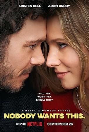 Nobody Wants This S01 COMPLETE 720p NF WEBRip x264-GalaxyTV[TGx]