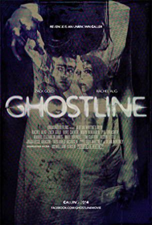 Ghostline 2015 English Movies HDRip XviD AAC New Source with sample ~ â˜»rDXâ˜»