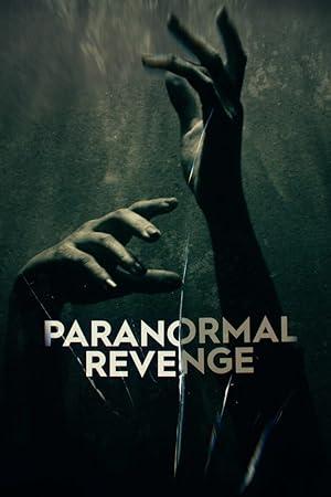 Paranormal Revenge S01E09 XviD-AFG