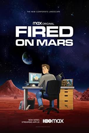 Fired On Mars S01 WEBRip x264-ION10