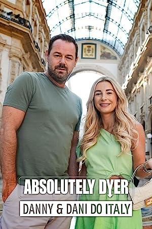 Absolutely Dyer Danny And Dani Do Italy S01E02 XviD-AFG[eztv]