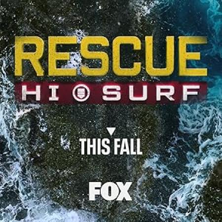 Rescue HI-Surf S01E02 1080p WEB h264-EDITH[TGx]