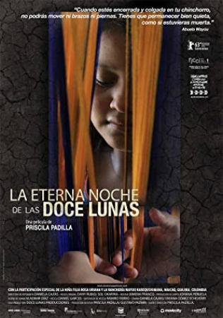 La Eterna Noche De Las Doce Lunas (2013) [720p] [WEBRip] [YTS]
