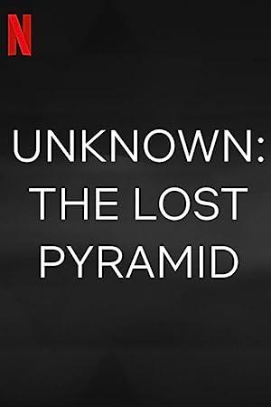 Unknown The Lost Pyramid (2023) [1080p] [WEBRip] [5.1] [YTS]