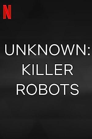 Unknown Killer Robots 2023 720p WEBRip 800MB x264-GalaxyRG[TGx]