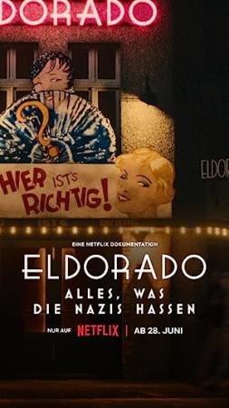 Eldorado Everything the Nazis Hate 2023 1080p WEB h264-EDITH[TGx]