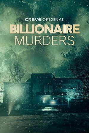 Billionaire Murders S01E02 The Weight Of History 1080p CRAV WEB-DL DD 5.1 H.264-NTb[TGx]