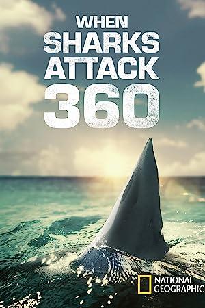 When Sharks Attack 360 S01E01 WEBRip x264-XEN0N