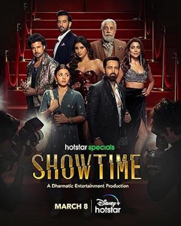 Showtime (2024) Hindi S01 Complete 720p HS WEB-DL DDP 5.1 AVC x264 ESub -PrimeFix [ProtonMovies]