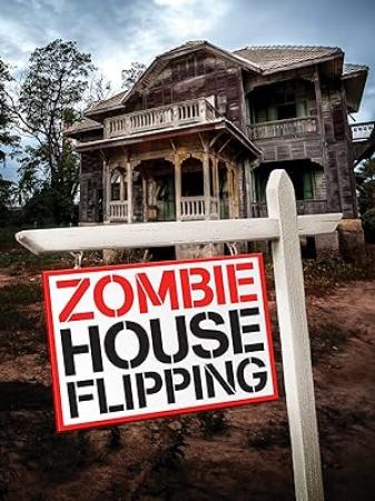 Zombie House Flipping S05E15 WEB x264-TORRENTGALAXY[TGx]