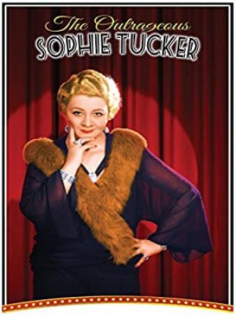The Outrageous Sophie Tucker 2014 1080p WEBRip x264-RARBG