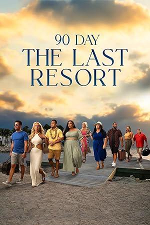 90 Day The Last Resort S01E12 XviD-AFG