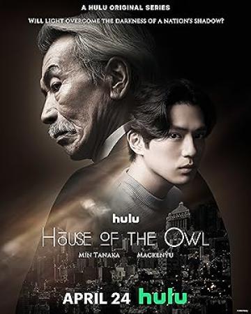 House of the Owl S01E07 He is What We Japanese Call a Kuromaku 720p DSNP WEB-DL DD 5.1 H.264-playWEB