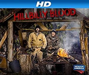 Hillbilly Blood - 1x05 - Barter Money Can't Buy Everything