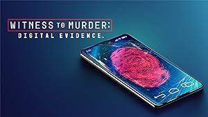 Witness to Murder Digital Evidence S01E09 720p WEB h264-EDITH[eztv]