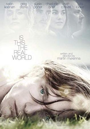 Is This the Real World 2015 HDRip XviD AC3-EVO[PRiME]