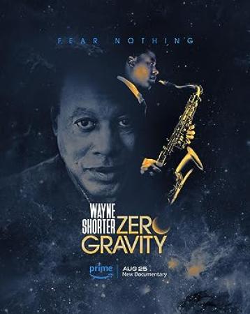 Wayne Shorter Zero Gravity S01E01 XviD-AFG[eztv]