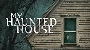My Haunted House S01E02 Unwanted Guest and Mirror Image  HDTV XviD-SPASM