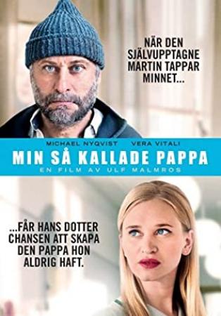 My So Called Father 2014 SWEDISH 1080p BluRay H264 AAC-VXT