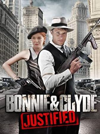 Bonnie And Clyde Justified 2013 REPACK DVDRip x264-IGUANA[rarbg]