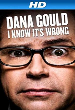 Dana Gould I Know Its Wrong 2013 WEBRip XviD MP3-XVID