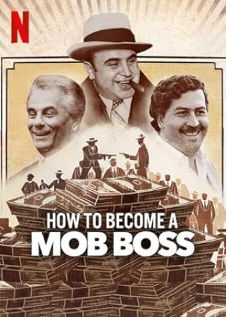 How to Become a Mob Boss S01E01 WEBRip x264-XEN0N