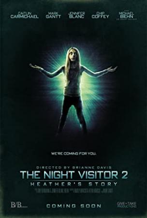 The Night Visitor 2 Heathers Story 2016 WEB x264-ASSOCiATE[rarbg]